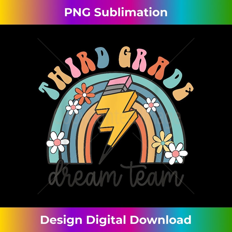 YW-20231126-712_Back To School Third Grade Teacher 3rd Grade Dream Team 0263.jpg