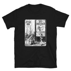 george orwell 1984 big brother shirt
