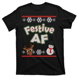 festive af ugly christmas sweater t-shirt