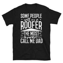roofer dad father's day gift dad father's day giftdy papa shirt