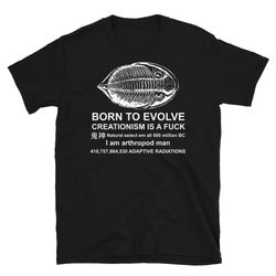 born to evolve - meme, trilobite, arthropod, born to die t-shirt