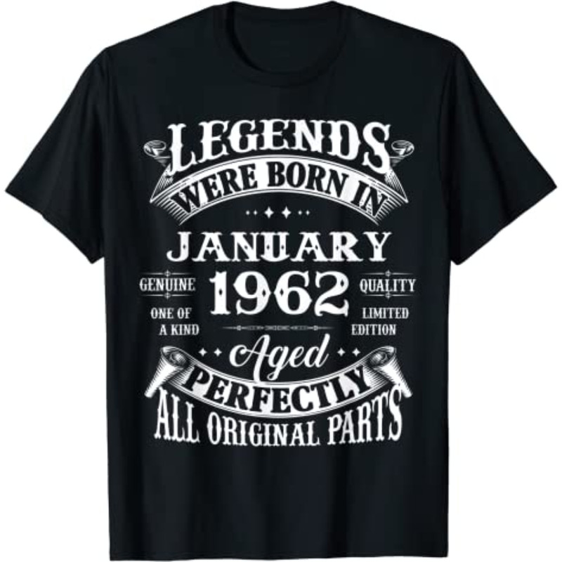 61st Birthday Gift Legends Born In January 1962 61 Years Old T-Shirt.jpg