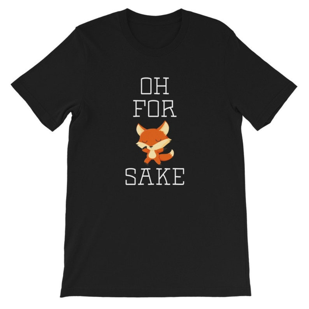Oh For Fox Sake Funny Pun Cute Animal T Shirt Short-Sleeve Unisex T-Shirt.jpg