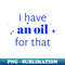 TE-20598_I have an oil for that aromatherapist 4150.jpg