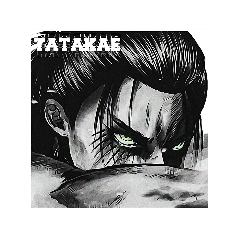 Tatakae Tatakae Tatakae Without Text.png