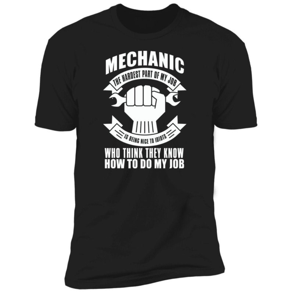 Funny Mechanics T-Shirt - Funny Shirt, Fun Tshirt, Shirt Gift, Quote Shirt.jpg
