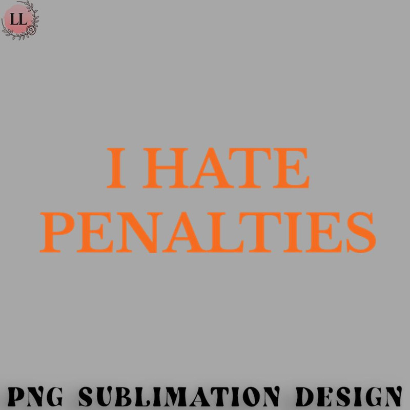 FT0707230817203-Football PNG Funny Football - I Hate Penalties.jpg