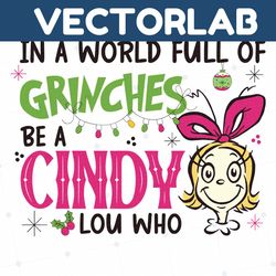 Funny In A World Full Of Grinches SVG Cutting Digital File