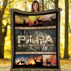 papa the man the myth the legend deer hunting fleece blanket | bk3297