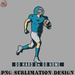 football png go hard or go home