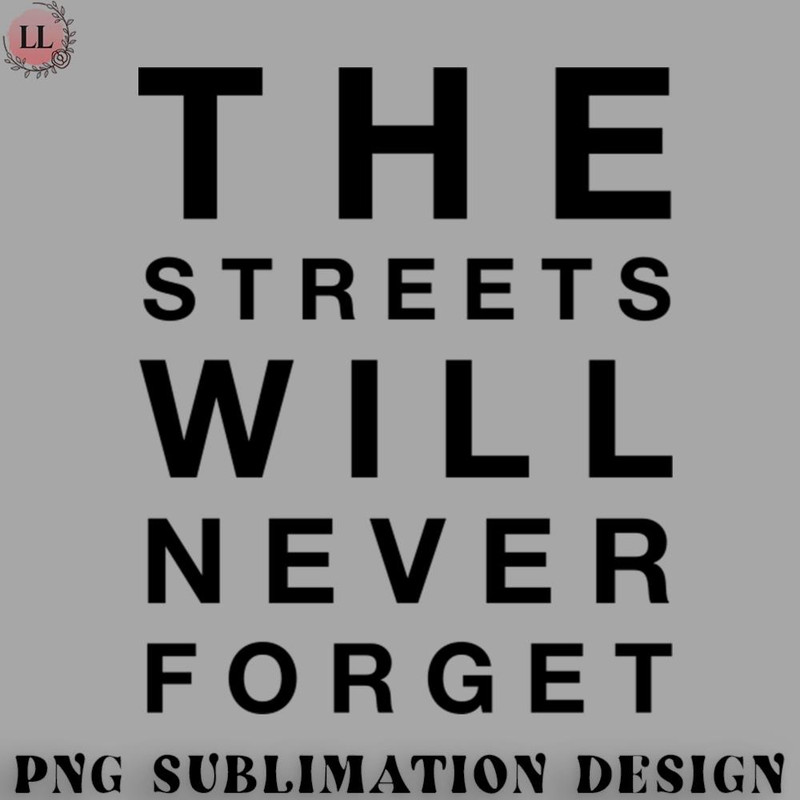 LB0707230825258-Football PNG The Streets Will Never Forget.jpg