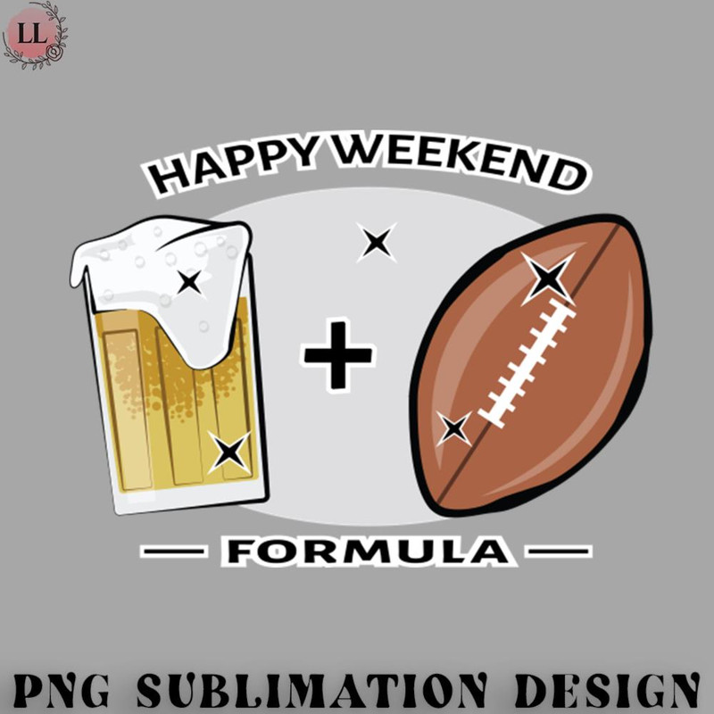 OO0707230818109-Football PNG Happy Weekend Formula - Beer Football.jpg