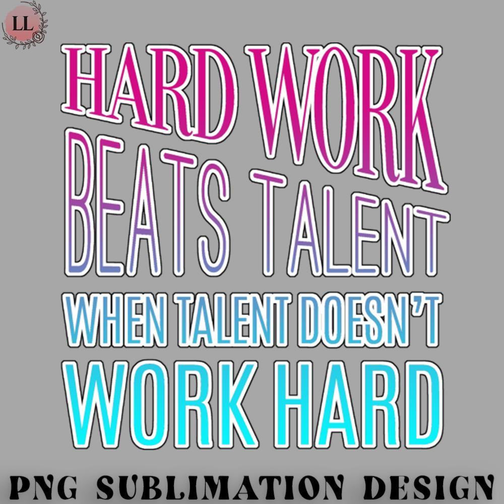 OO0707230818110-Football PNG Hard Work Beats Talent Motivational Quote.jpg