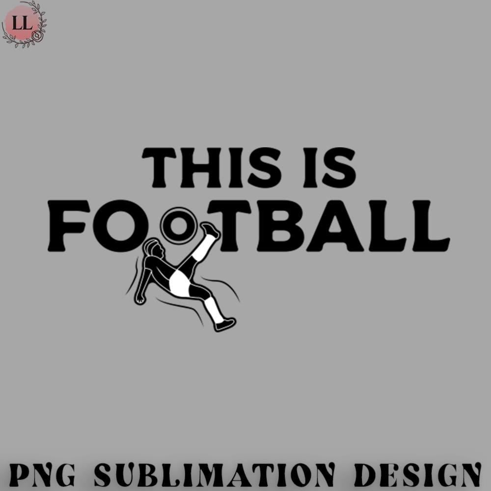 LB0707230825298-Football PNG This is Football - Soccer.jpg