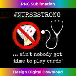 funny nurse playing cards shuffle up and deal poker - minimalist sublimation digital file - elevate your style with intricate details