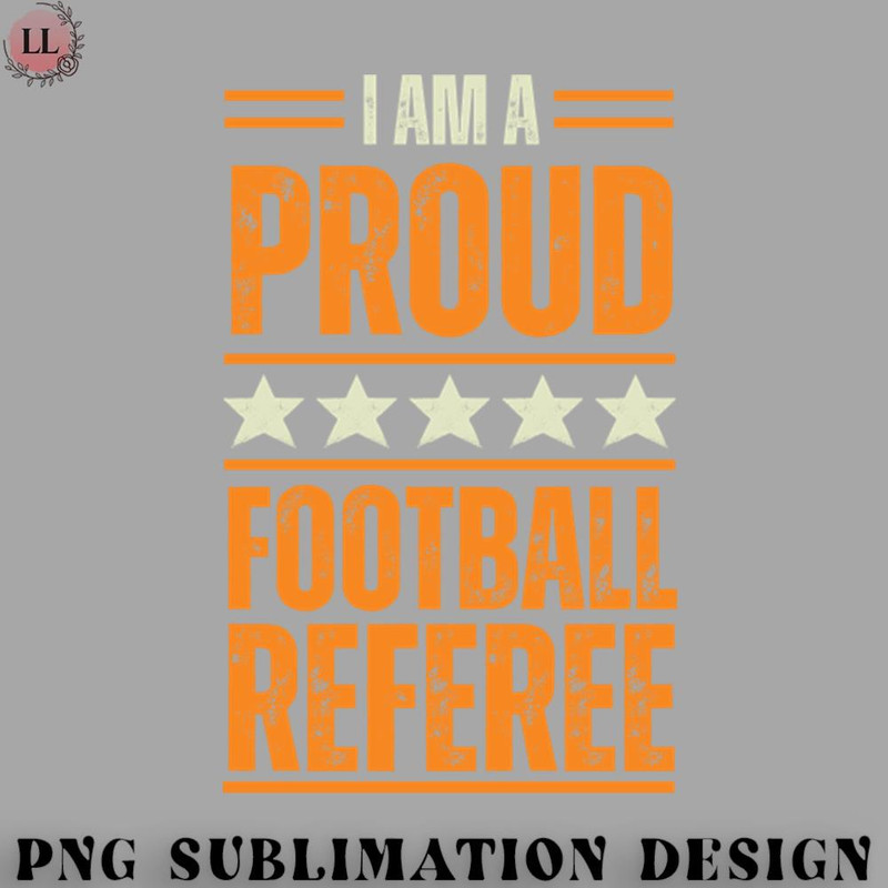 LF0707230822373-Football PNG Proud Football Referee.jpg