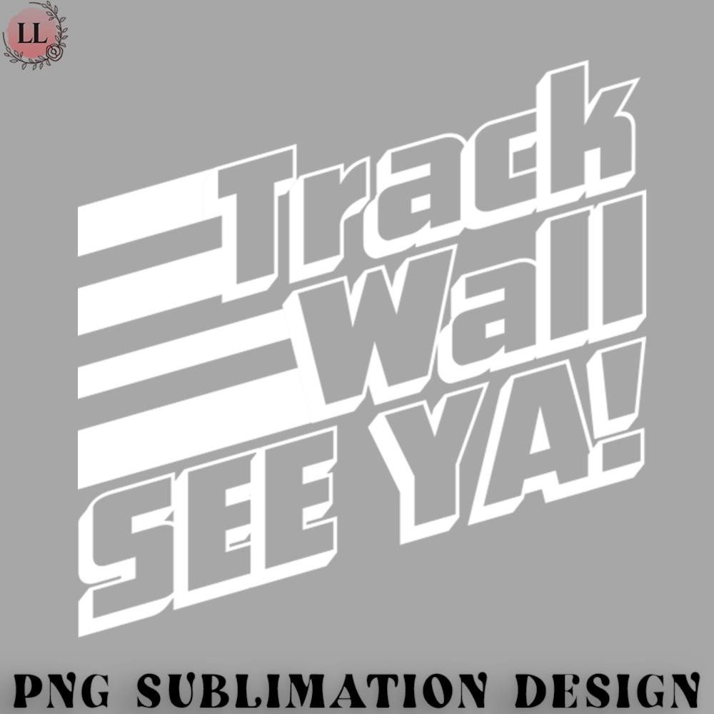 LB0707230825389-Football PNG Track Wall See Ya.jpg