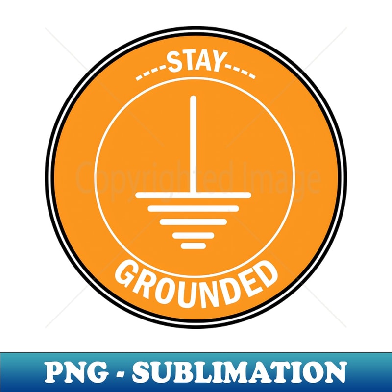 funny Electrician Stickers Stay Grounded - Trendy Sublimatio | Inspire ...