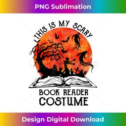 This Is My Scary Book Reader Costume Halloween Funny Zombie - Innovative PNG Sublimation Design - Customize with Flair