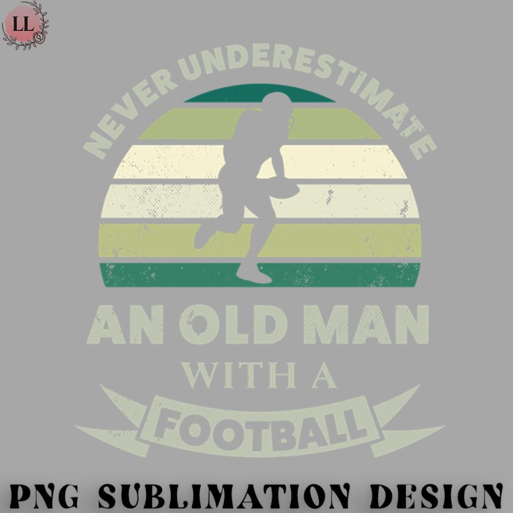 LF070723082220-Football PNG Old Man with a Football Funny Dad Gift.jpg