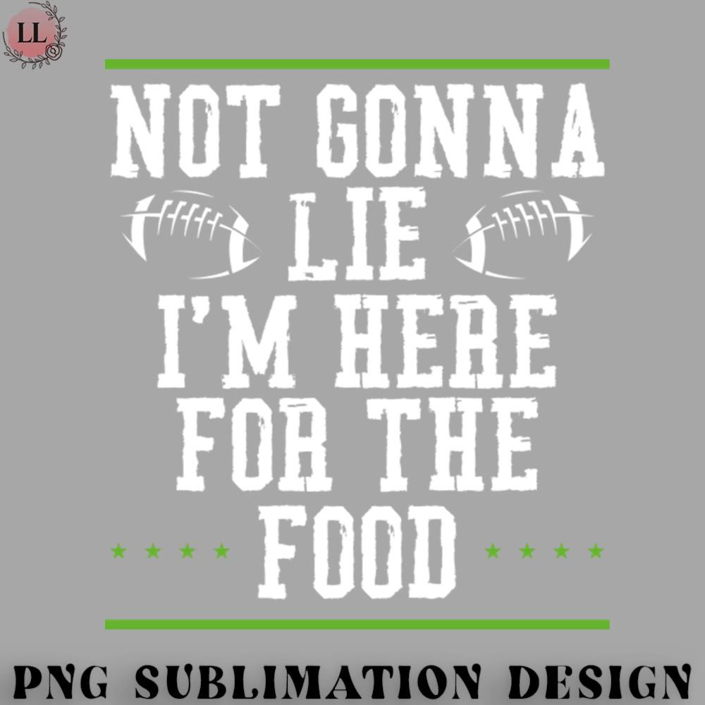 OO0707230818278-Football PNG I am here for the food.jpg