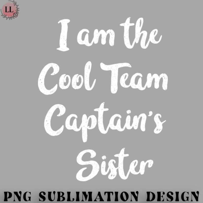 OO0707230818282-Football PNG I am the cool team captains sister.jpg