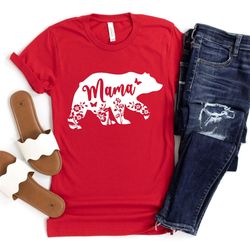 mama bear shirt, floral mama bear tshirt, mama bear tshirt, mom shirts, mom life shirts, mama bear shirts, floral mama b