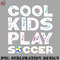 TB0707230813422-Football PNG Cool Kids Play Soccer.jpg