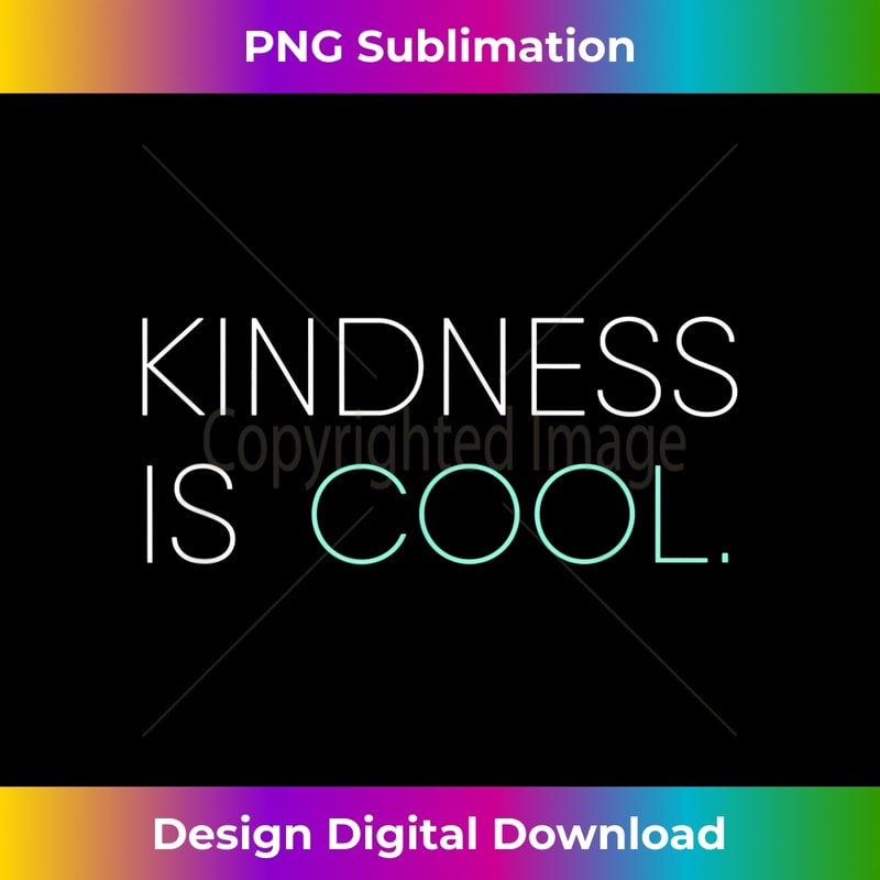 UP-20231126-5057_Kindness Is Cool Be Kind Be Generous 1383.jpg