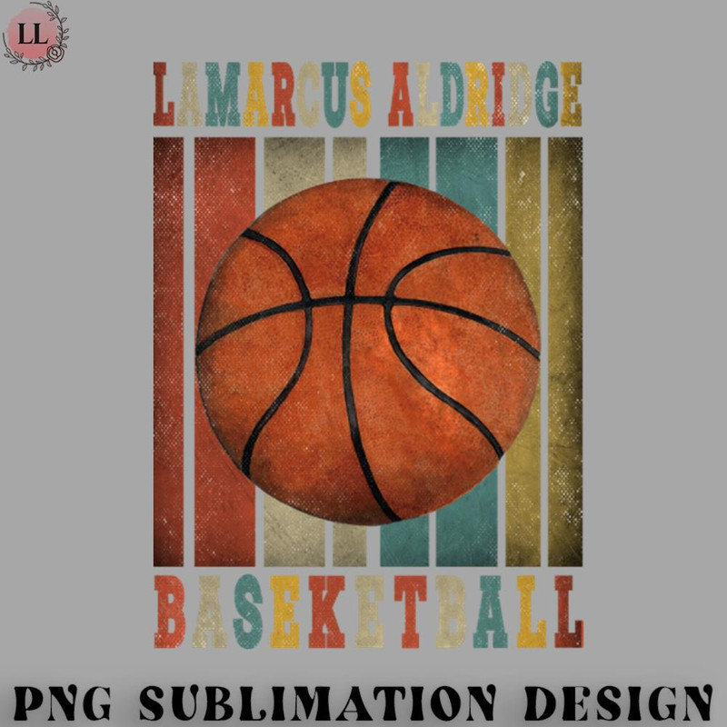 BA0707231450139-Basketball PNG Aesthetic Proud Name Aldridge Basketball Birthday Vintage.jpg
