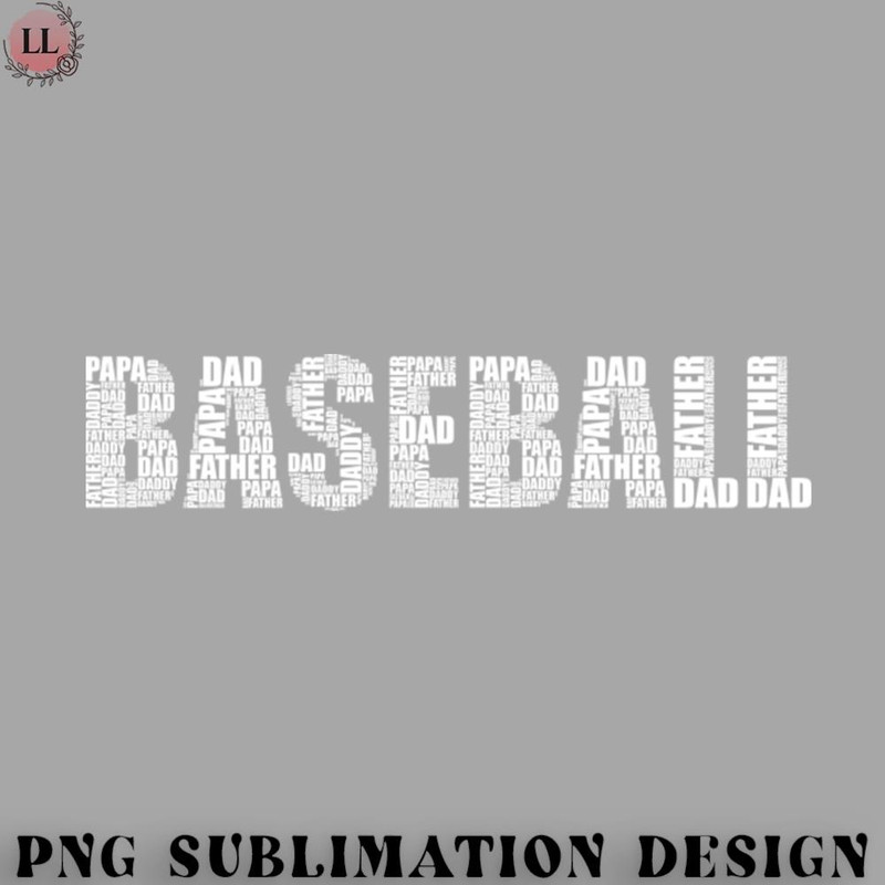 BK0707231451171-Basketball PNG Baseball Dad - Funny Baseball Lover Gift for Father.jpg
