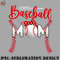 BK0707231451368-Basketball PNG Baseball Mom Baseball Lover Mothers Day Cute Baseball Mom.jpg