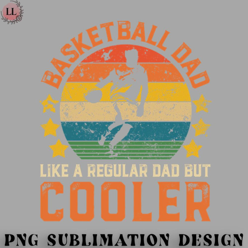 BL0707231452192-Basketball PNG Basketball Dad Funny Vintage Basketball Player Fathers Day Gift.jpg