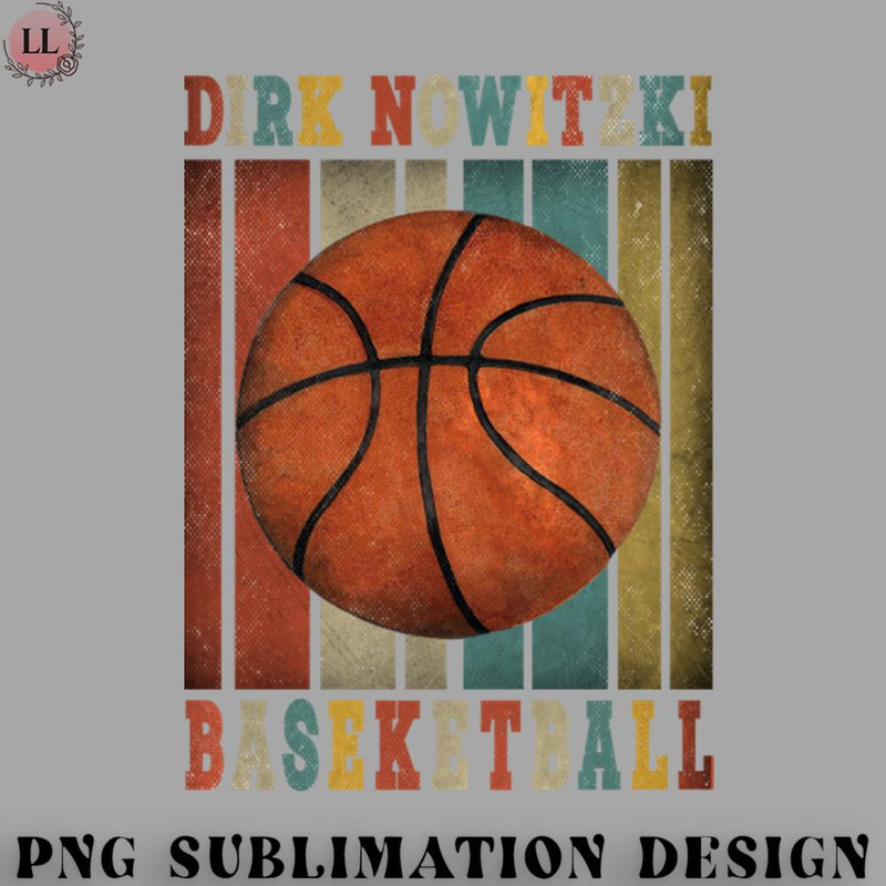 BA0707231450177-Basketball PNG Aesthetic Proud Name Nowitzki Basketball Birthday Vintage.jpg