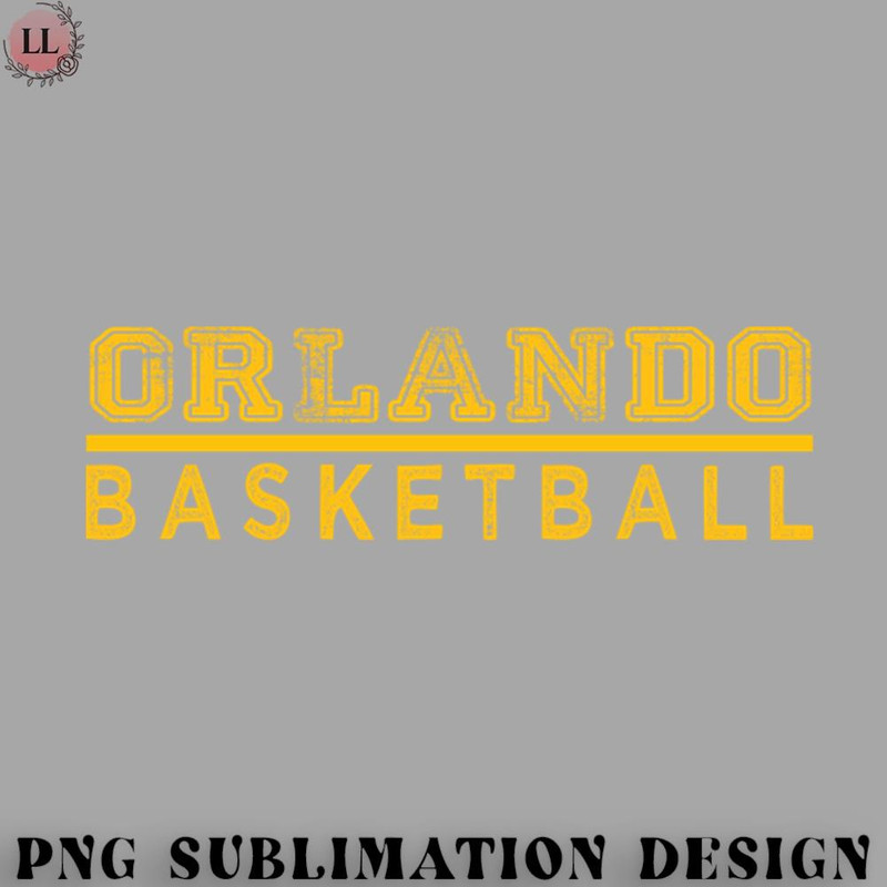 BA0707231450429-Basketball PNG Awesome Basketball Orlando Proud Name Vintage Beautiful Team.jpg