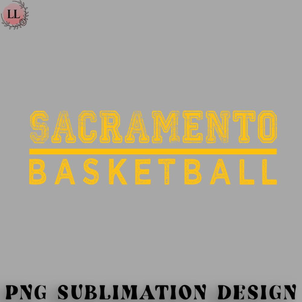 BA0707231450433-Basketball PNG Awesome Basketball Sacramento Proud Name Vintage Beautiful Team.jpg