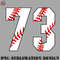 BK0707231451407-Basketball PNG Baseball Number 73 73 Baseball Shirt Jersey Favorite Player Biggest Fan.jpg