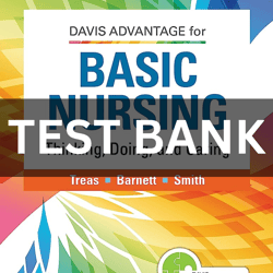 Davis advantage basic nursing thinking doing and caring 3rd edition treas wilkinson test bank
