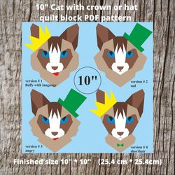 10in Cat with crown or hat (right/left) quilt block PDF patterns in technology Paper Piecing, cat quilt gift.