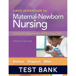 test bank for davis advantage for maternal-newborn nursing critical components of nursing care 4th edition test bank