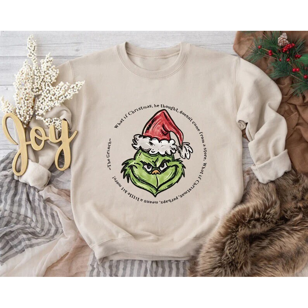 What If Grinch Christmas Sweatshirt, Grinch Sweatshirt, Grinch Christmas, Christmas Party, Grinch Gifts, Grinchmas Vibes, Xmas Gifts.jpg