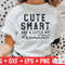Cute Smart And A Little Bit Dramatic svg - Funny Cut File - Kids Shirt svg - dxf - eps - png - Toddler - Silhouette - Cricut - Digital File.jpg