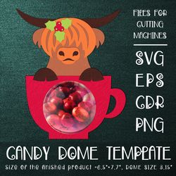 Scottish Highland Cow in a Cup | C in a Cup | Candy Dome | Christmas Ornament | Paper Craft Template | Sucker Holder SVG