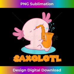 Saxolotl I Sax Bari Saxophone Pink Axolotl Gift - Timeless PNG Sublimation Download - Spark Your Artistic Genius