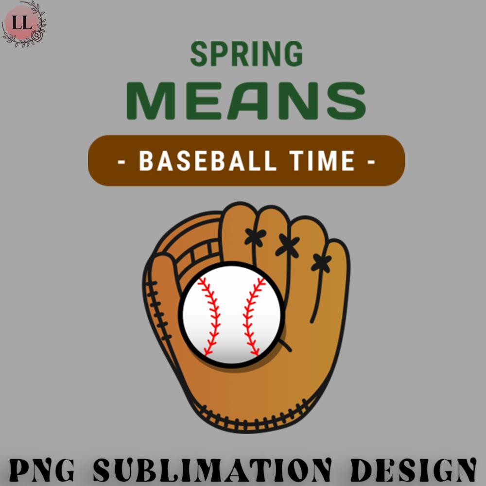 KL07072314563-Basketball PNG Glove And Ball Spring Time Means Baseball Time.jpg