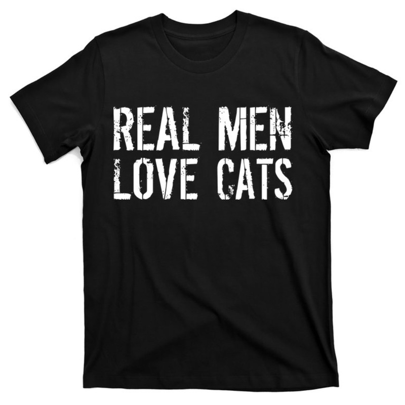 Real Men Love Cats T-Shirt.jpg