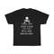 I Will Not Keep Calm T-Shirt.jpg