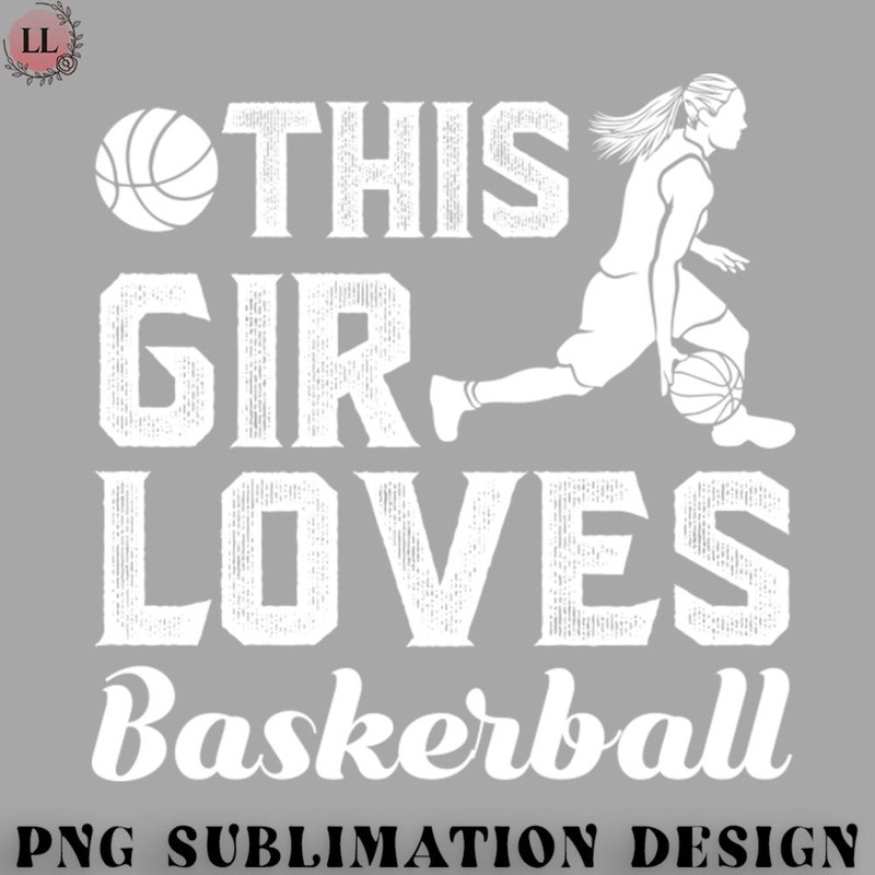 BL0707231452478-Basketball PNG Basketball saying t-shirt teenage girl.jpg