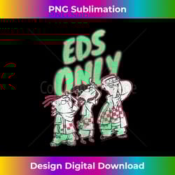 cn ed, edd n eddy eds only - timeless png sublimation download - striking & memorable impressions