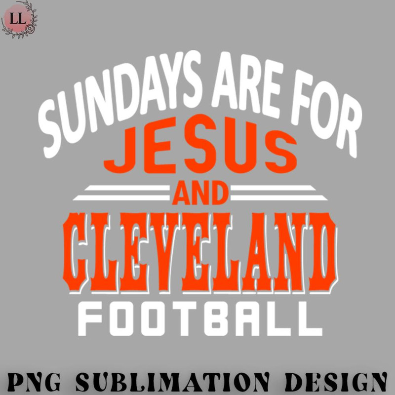TB0707230813333-Football PNG Cleveland Football Classic Sundays Are For Jesus and CLE.jpg